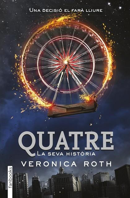 QUATRE (CATALÁN) | 9788415745914 | ROTH, VERONICA