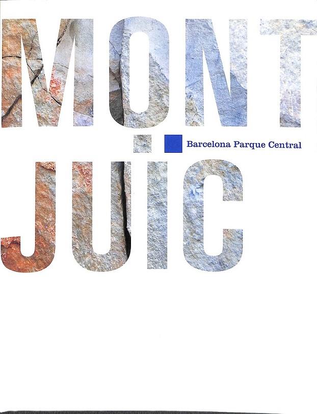 MONTJUIC BARCELONA PARQUE CENTRAL (CATALÁN) | 978876094264 | V.V.A