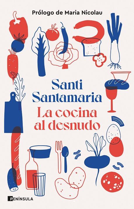 LA COCINA AL DESNUDO | SANTAMARIA, SANTI