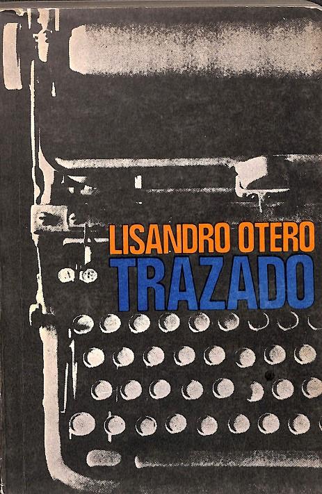 TRAZADO  | LISSANDRO OTERO 