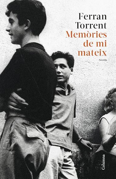 MEMÒRIES DE MI MATEIX (CATALÁN) | TORRENT, FERRAN