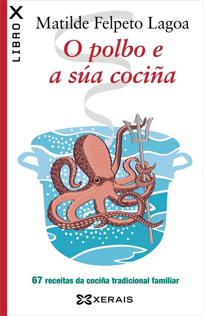 O POLBO E A SÚA COCIÑA (GALLEGO) | 9788499146256 | FELPETO LAGOA, MATILDE