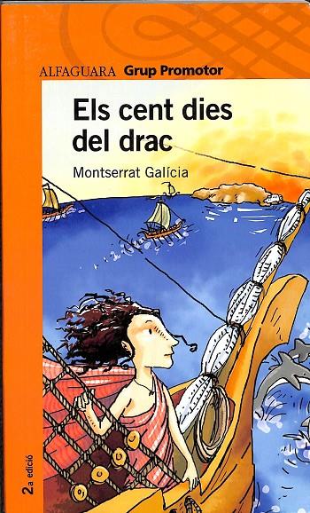 ELS CENT DIES DEL DRAC (CATALÁN) | MONTSERRAT GALICIA