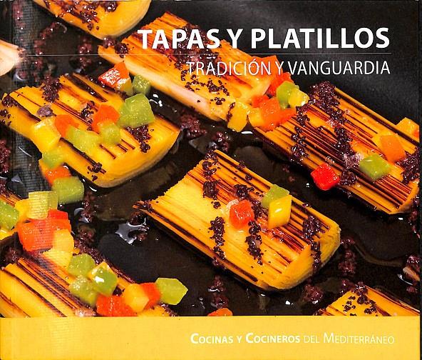 TAPAS Y PLATILLOS | 9788415259336 | ADROVER VIDAL, MIGUEL ÁNGEL