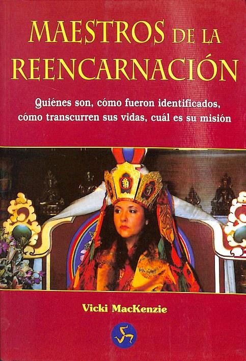 MAESTROS DE LA REENCARNACIÓN | 9788488066497 | MACKENZIE, VICKI