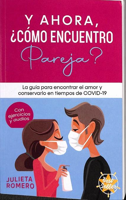 Y AHORA ¿CÓMO ENCUENTRO? | JULIETA ROMERO