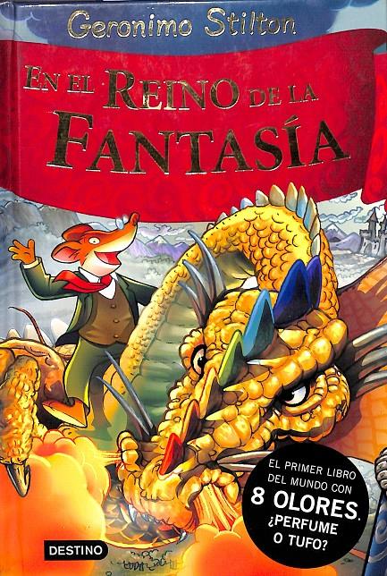 GERONIMO STILTON - EN EL REINO DE LA FANTASÍA | 9788408060994 | STILTON, GERONIMO