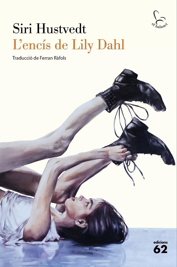 L'ENCÍS DE LILY DAHL (CATALÁN) | HUSTVEDT, SIRI