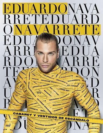 CABARET Y VESTIDOS DE ESCÁNDALO | NAVARRETE, EDUARDO