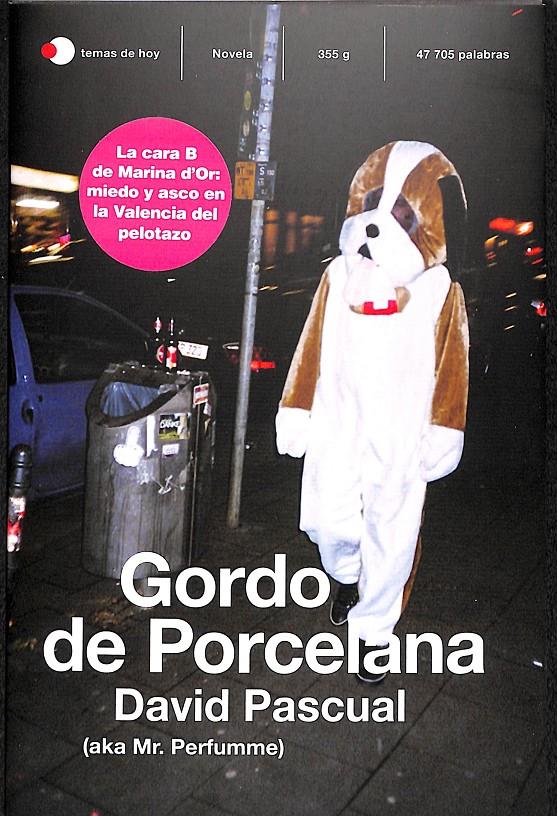 GORDO DE PORCELANA  | 9788499988474 | PASCUAL, DAVID