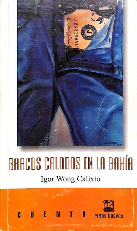 BARCOS CALADOS EN LA BAHIA | 9789591006844 | IGOR WONG CALIXTO