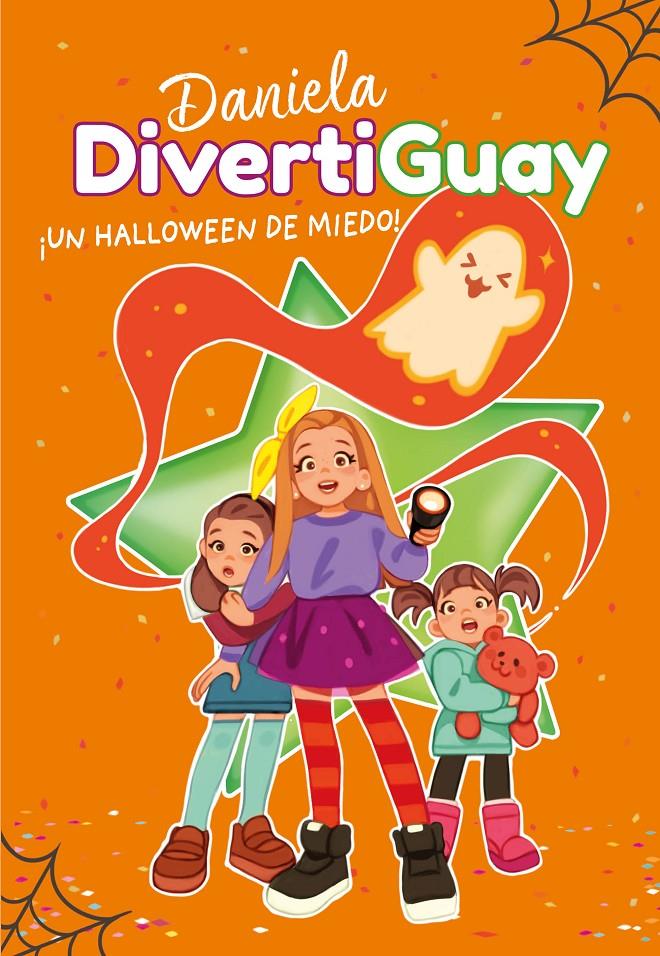 DANIELA DIVERTIGUAY - ¡UN HALLOWEEN DE MIEDO! Nº 2 | 9788417671785 | DIVERTIGUAY, DANIELA