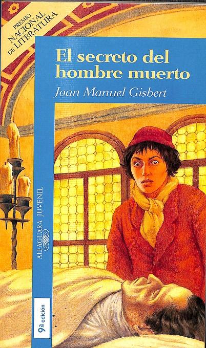 EL SECRETO DEL HOMBRE MUERTO | JOAN MANUEL GISBERT
