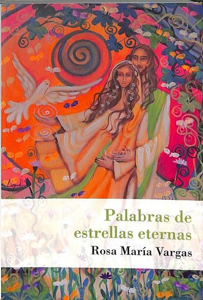 PALABRAS DE ESTRELLAS | 9788460857969 | ROSA MARIA VARGAS 