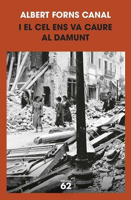 I EL CEL ENS VA CAURE AL DAMUNT (CATALÁN) | FORNS CANAL, ALBERT