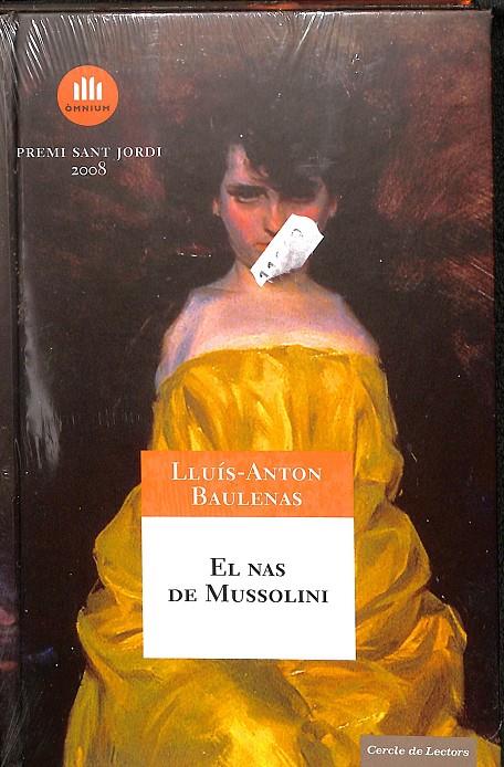 EL NAS DE MUSSOLINI (CATALÁN) (PRECINTADO) | LLUÍS-ANTON BAULENAS