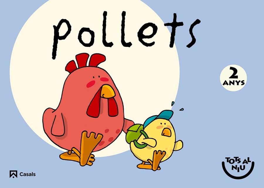 POLLETS 2 ANYS. TOTS AL NIU (CATALÁN) | 9788421852972 | GASSó JIMENO, ANNA