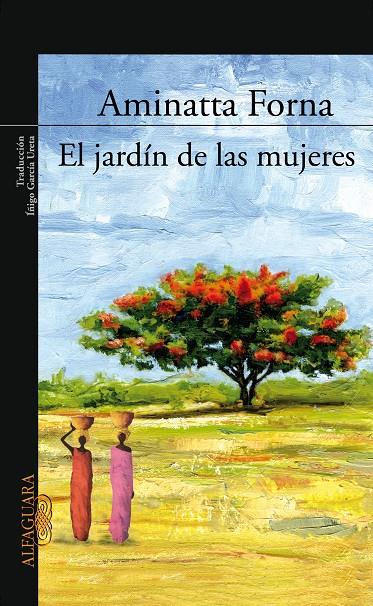 EL JARDÍN DE LAS MUJERES | FORNA, AMINATTA
