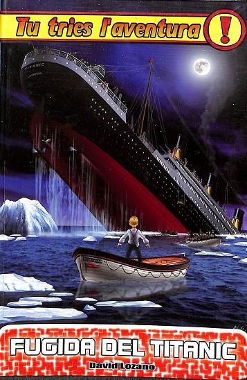 FUGIDA DEL TITANIC (CATALÁN) | DAVID LOZANO