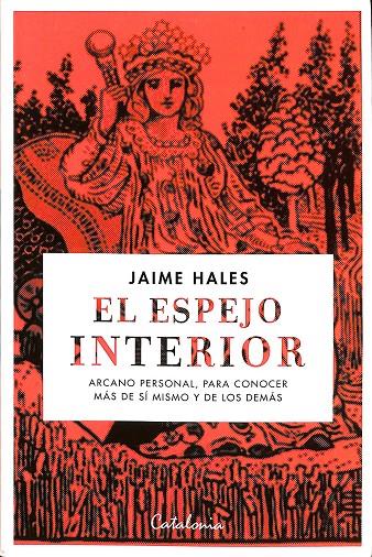 EL ESPEJO INTERIOR. | JAIME HALES.