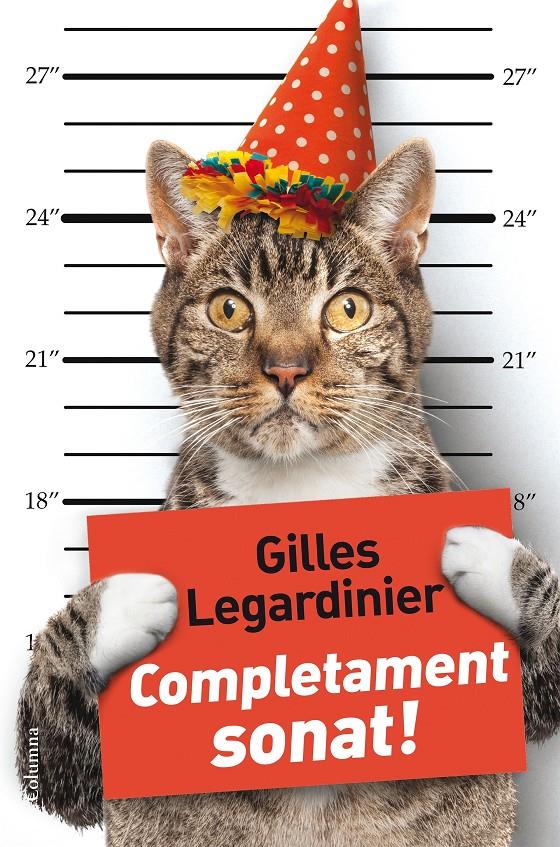 COMPLETAMENT SONAT! (CATALÁN) | 9788466420068 | LEGARDINIER, GILLES
