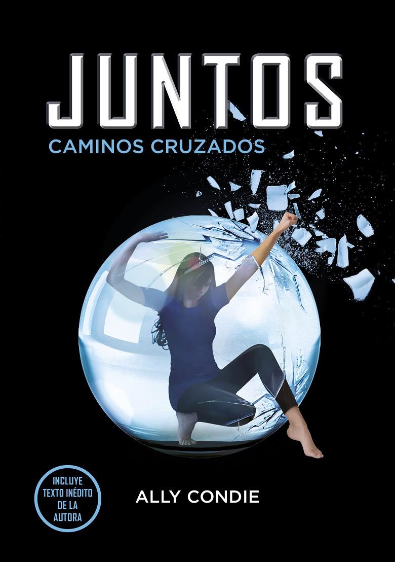CAMINOS CRUZADOS (JUNTOS 2) | CONDIE, ALLY