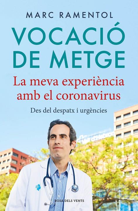 VOCACIÓ DE METGE (CATALÁN) | RAMENTOL, MARC