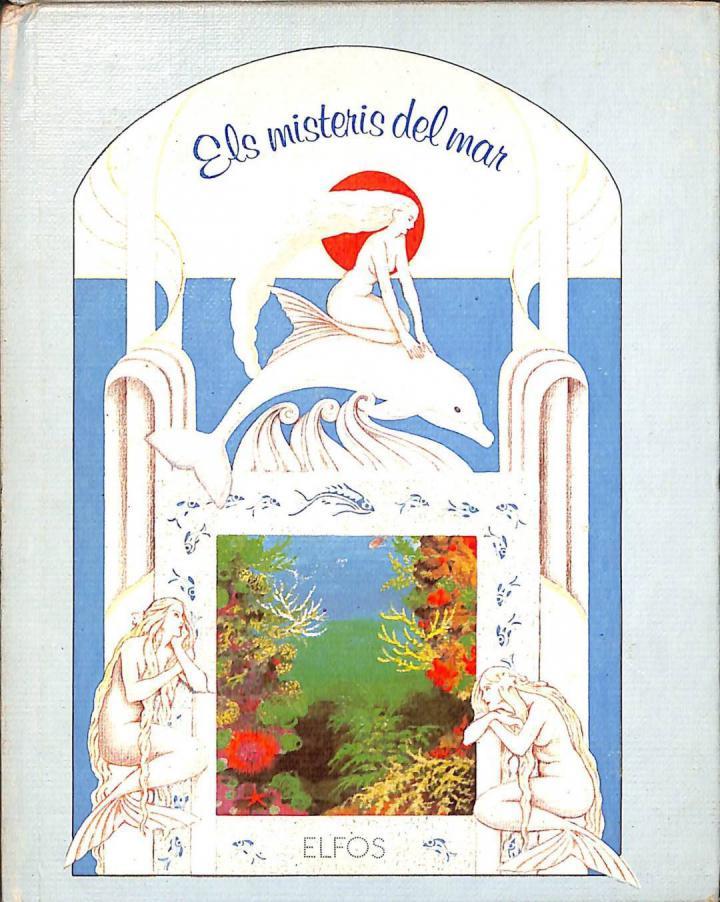 ELS MISTERIS DEL MAR (CATALÁN). | 9788485791507 | ROSA HIDALGO - SAAVEDRA FONS