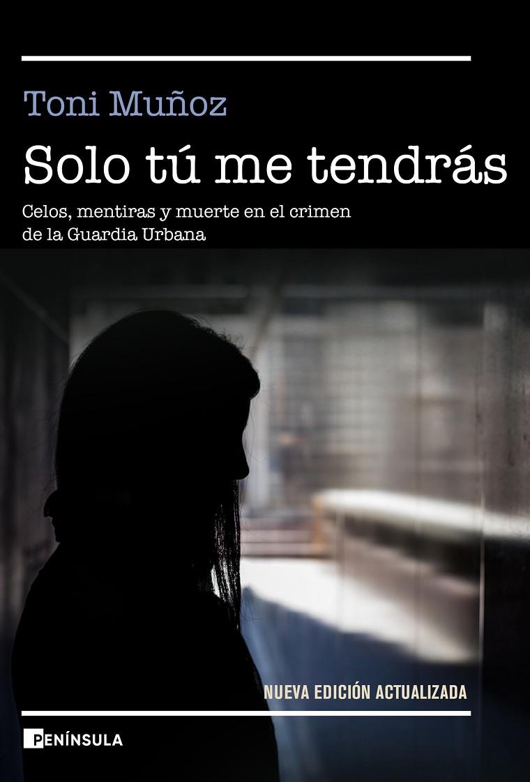 SOLO TÚ ME TENDRÁS | MUÑOZ, TONI