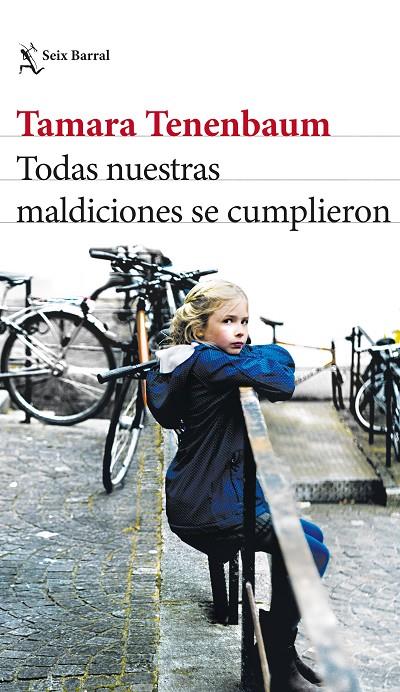 TODAS NUESTRAS MALDICIONES SE CUMPLIERON | TENENBAUM, TAMARA
