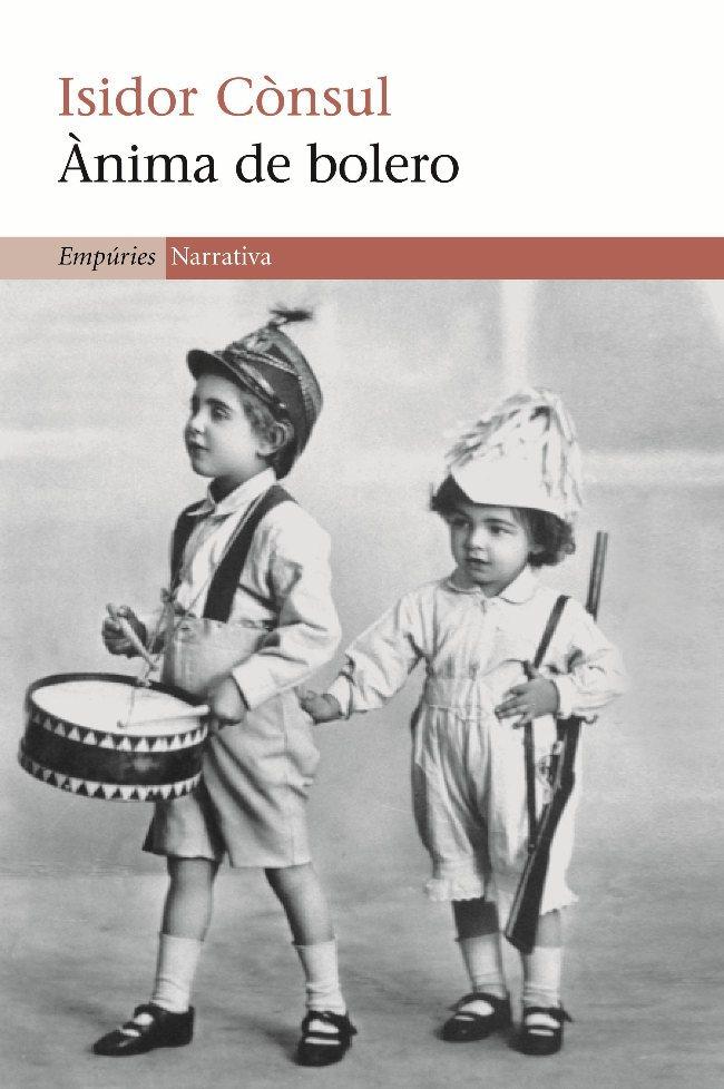 ÀNIMA DE BOLERO (CATALÁN) | CÒNSUL GIRIBET, ISIDOR