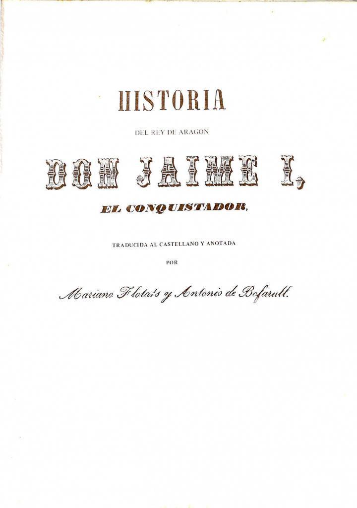 HISTORIA DEL REY DE ARAGÓN, DON JAIME I, EL CONQUISTADOR | 9788430002269 | MARIANO FLOTATS