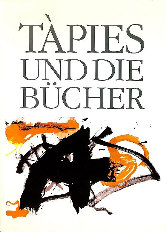 TÀPIES UND DIE BUCHER (ALEMÁN) | V.V.A