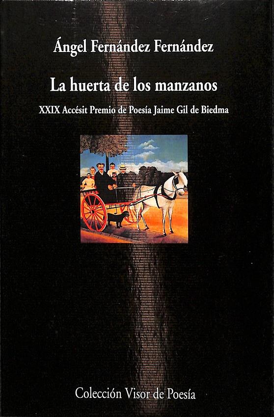 LA HUERTA DE LOS MANZANOS | 9788498953886 | FERNÁNDEZ FERNÁNDEZ, ÁNGEL