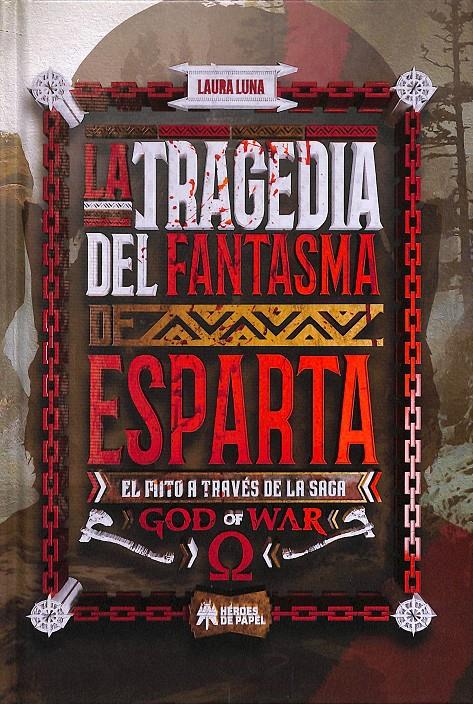 LA TRAGEDIA DEL FANTASMA DE ESPARTA | 9788417649814 | LUNA, LAURA