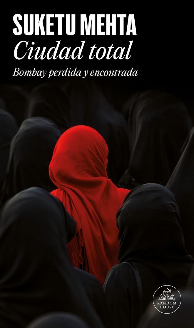 CIUDAD TOTAL | MEHTA, SUKETU