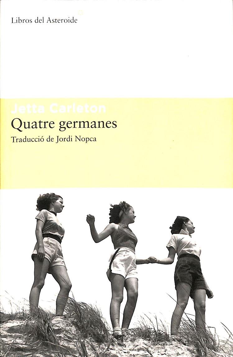 QUATRE GERMANES (CATALÁN) | 9788492663125 | CARLETON JETTA