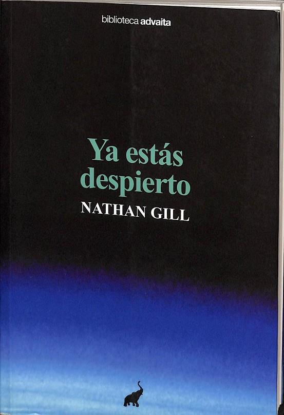 YA ESTÁS DESPIERTO | NATHAN GILL