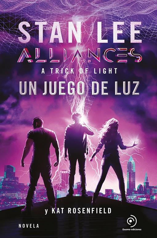 ALLIANCES UN JUEGO DE LUZ | LEE, STAN/ROSENFIELD, KAT