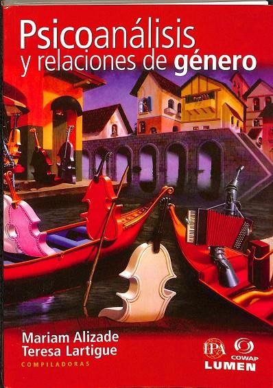 PSICOANÁLISIS Y RELACIONES DE GÉNERO.  | MIRIAM ALIZADE, TERESA LARTIGUE