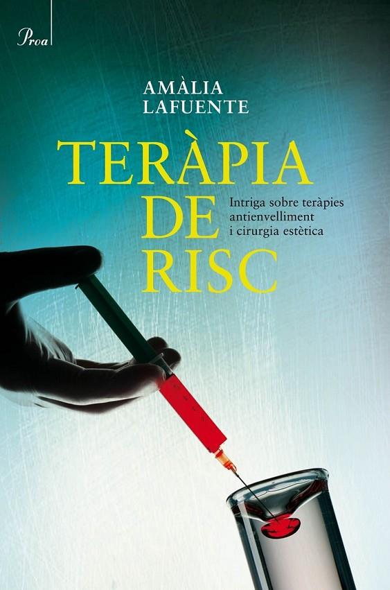 TERÀPIA DE RISC (CATALÁN) | 9788475884165 | LAFUENTE, AMALIA
