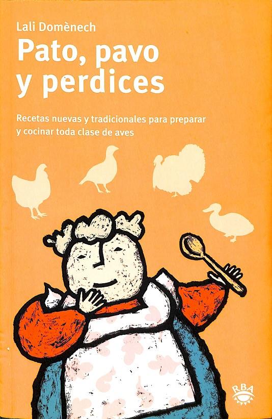 PATO, PAVO Y PERDICES | 9788478711338 | DOMENECH , LALI