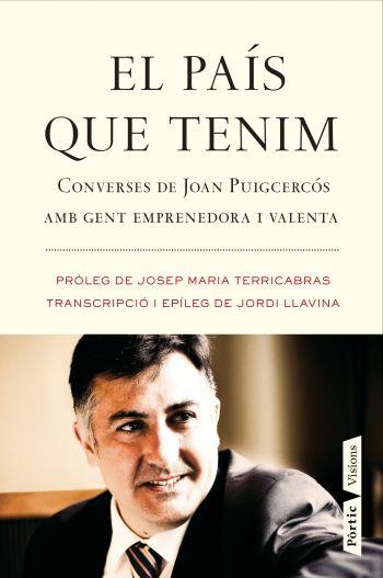 EL PAÍS QUE TENIM (CATALÁN) | 9788498091571 | LLAVINA MURGADAS, JORDI / PUIGCERCÓS BOIXASSÀ, JOAN