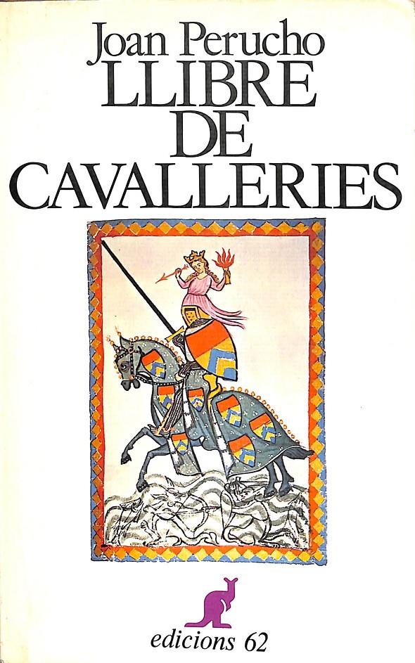 LLIBRE DE CAVALLERIES (CATALÁN) | 9788429723601 | PERUCHO, JOAN