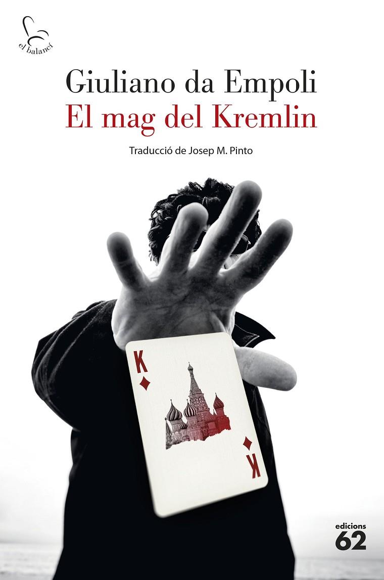 EL MAG DEL KREMLIN (CATALÁN) | EMPOLI, GIULIANO DA