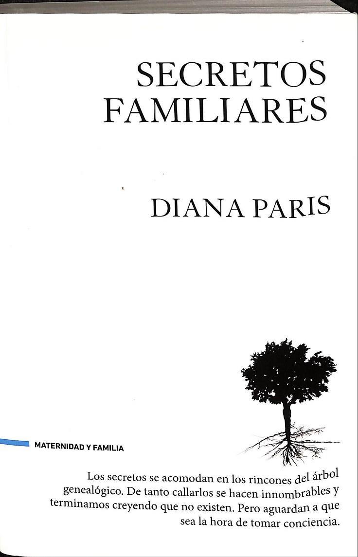 SECRETOS FAMILIARES | PARIS, DIANA