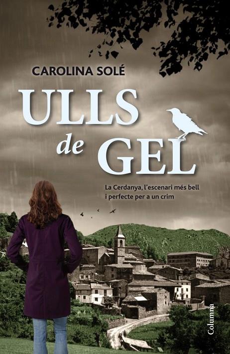 ULLS DE GEL  (CATALÁN) | 9788466416030 | SOLÉ, CAROLINA