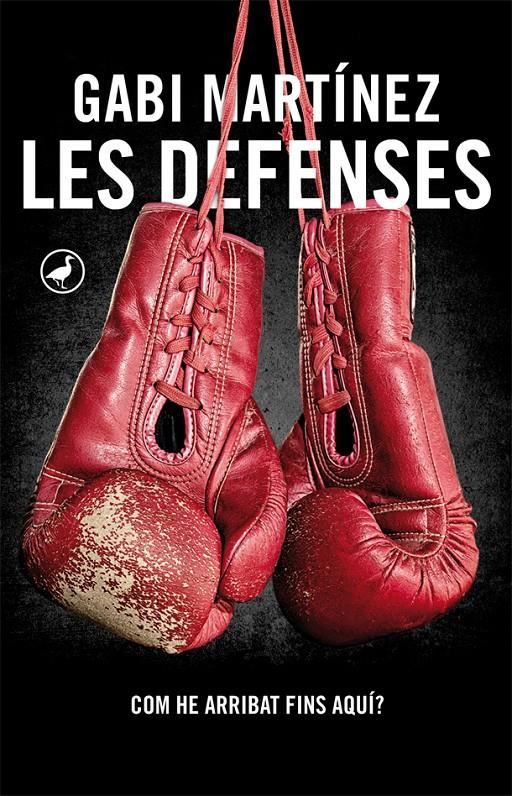 LES DEFENSES (CATALÁN) | 9788416673155 | MARTÍNEZ, GABI