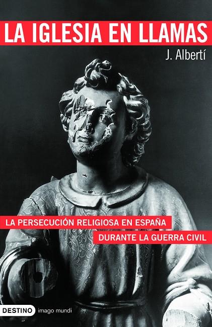 LA IGLESIA EN LLAMAS (DESCATALOGADO) | ALBERTÍ, J.