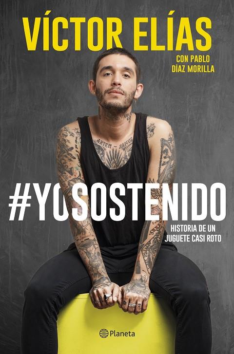 YO SOSTENIDO HISTORIA DE UN JUGUETE CASI ROTO | ELÍAS, VÍCTOR